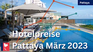 GESCHOCKT! Oder alles NORMAL? - Hotel Preise in Pattaya Thailand März 2023