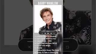 Barry Manilow MIX Best Songs #shorts ~ 1960s Music So Far ~ Top Rock, Adult Contemporary, Contem