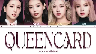 How Would BLACKPINK Sing "QUEENCARD"  (G)I-DLE BTS LYRICS+LINE DISTRIBUTION (FM)