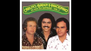 Carlito Baduy e Voninho _ 1981 LP completo (LP)