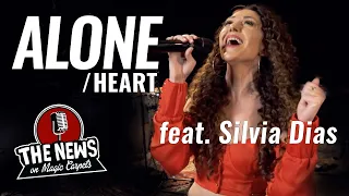 Alone - Heart (Cover) by Silvia Dias & THE NEWS on Magic Carpets