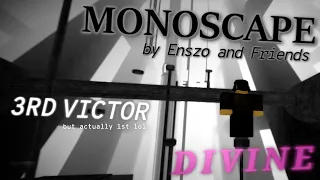 escape... ? [TRIA.os]  MONOSCAPE by Enszo and Friends [[-DIVINE-]] [DUAL PATH 3rd(?) VICTOR]