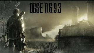 S.T.A.L.K.E.R. OGSE 0.6.9.3. - Долгий поход от Кордона до Свалки.