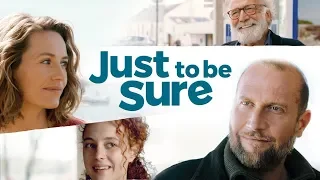 Just to be Sure - Official Trailer