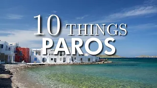 Top 10 Things To Do in Paros, Greece | Paros Greece Travel Guide