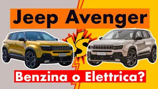 Jeep Avenger: Benzina o Elettrica? | Costi in 10 anni di vita!
