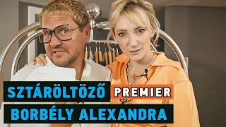 SZTÁRÖLTÖZŐ Lakatos Márkkal – Borbély Alexandra