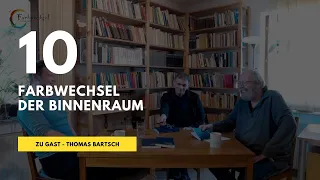 10  Folge Farbwechsel - Thomas Bartsch