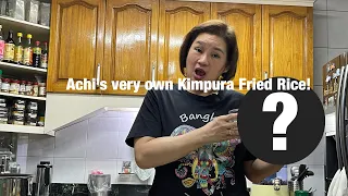 Kimpura Fried Rice ba Kamo?! | Achi’s Recipe