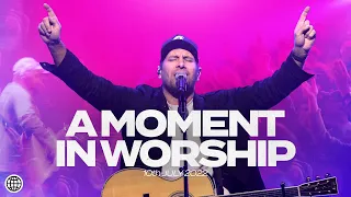 A Moment In Worship with Matt Crocker, Jad Gillies & the Hillsong worship team