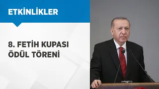 Cumhurbaşkanımız Erdoğan, 8. Fetih Kupası Ödül Töreni'nde konuştu #AyasofyadaFetih