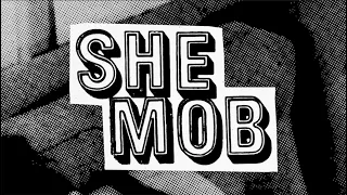 SHE MOB [Official Trailer - AGFA]