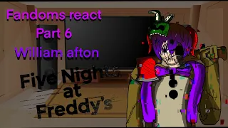 Fandom react to William | part 6 | William afton | fnaf Gacha club | Gacha club react | react series