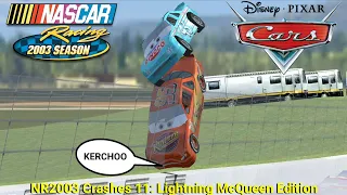NR2003 Crashes 11: Lightning McQueen Edition