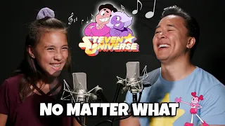 NO MATTER WHAT - Steven Universe The Movie Father/Daughter Cover & Lyrics