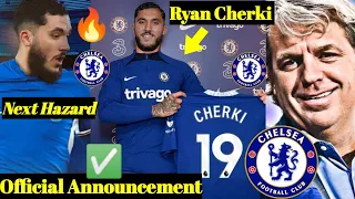 Next Hazard🔥💪 The Wait Is Over ✅ Ryan Cherki Official Announcement ✍️ + Chelsea Transfer News