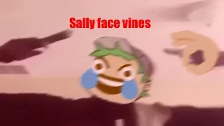 Sally face vines ||but crack🤔||