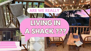 ARE WE REALLY LIVING IN A SHACK ?