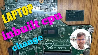 Short soc replacement | Dell 3542 cpu change.