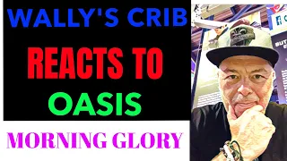 First Time Listening Oasis ! Morning Glory !, #Oasis, #Morningglory, #Reaction, #Reactionchannel