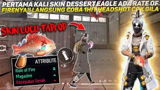 PERTAMA KALI SKIN DESSERT EAGLE ADA RATE OF FIRENYA!! LANGSUNG COBA 1HIT HEADSHOT COK GILA