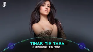 Tinak Tin Tana (Remix) Dj Sourabh Kewat X Dj Avi X DJ AKD  Riseup Records