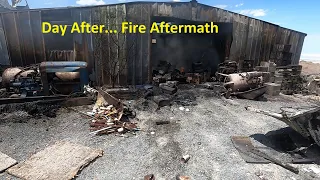 Day After    Fire Aftermath