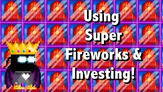 Growtopia | Using Super Fireworks + Investing for Profit!