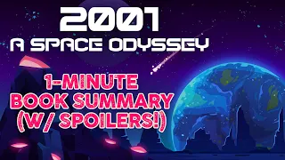 2001: A Space Odyssey [1-Minute Book Summary]