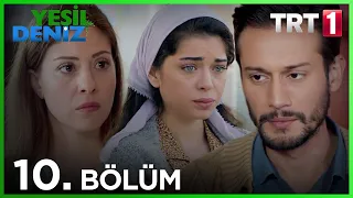 10. Bölüm “Yarım battaniye...” / Yeşil Deniz (1080p)