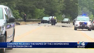 Coroner releases the names of the 3 women killed in crash on I-85 in Greenville County