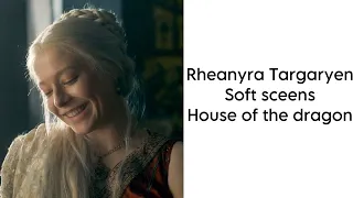Rhaenyra Targaryen soft scenes