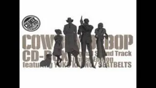 Cowboy Bebop OST Limited Edition Disc 4 - 08 The Real Folk Blues (Live)