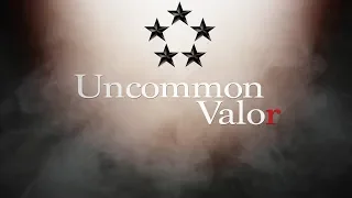 Uncommon Valor (All Modules)