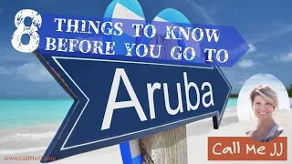 8 Things You Must Know Before Visiting Aruba | Call Me JJ