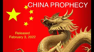 China Prophecy from last year (Feb 3, 2022)