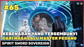 FAKTA YANG JANGGAL ‼️ DONGHUA SPIRIT SWORD SOVEREIGN SEASON 4 PART 65