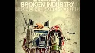 [Hardcore / Drum and Bass / Crossbreed] Insult - Broken Industry vol.1 (Promo Mix november 2012)