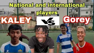 FRIENDLY MATCH KALEY VS GOREY⚽️Ayush ghalan ,Samir binong #nationalplayers #internationalplayer ⚽️⚽️