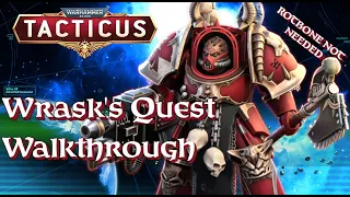 Wrask's Quest Walkthough MAX POINTS