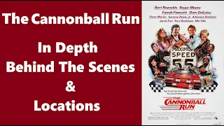 The Cannonball Run (1981)  Behind the scenes and The Making Of