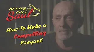 Better Call Saul - How to Make a Compelling Prequel - Video Essay