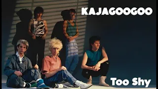 Kajagoogoo - Too Shy (Orig. Full Instrumental BV) HD Sound 2023