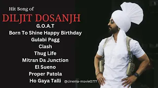 Hit Song Of Diljit Dosanjh ( Part - 2 ) | Diljit Dosanjh All Song | New Punjabi Songs