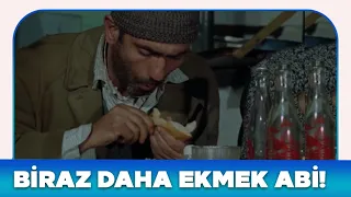 Zavallılar Türk Filmi | Biraz Daha Ekmek Abi!