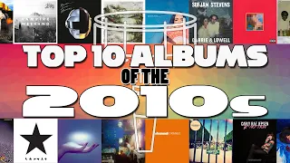 TOP 10 ALBUMS OF THE 2010s | Mic The Snare