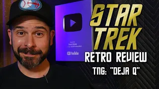 Star Trek Retro Review: "Deja Q" | Q Episodes