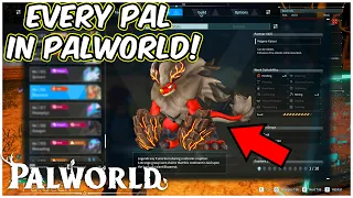 All Pals In The Paldeck For Palworld!! || Palworld Early Access
