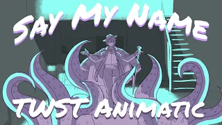 Twisted wonderland: Say my name animatic