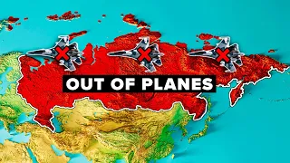 Why Russia is Running out of Airplanes